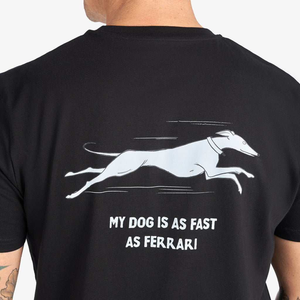 Black T-Shirt “My Dog Is as Fast as Ferrari” (Back Graphic)